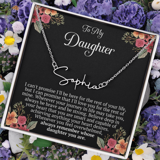To My Daughter – “Remember Whose Daughter You Are” Personalized Name Necklace