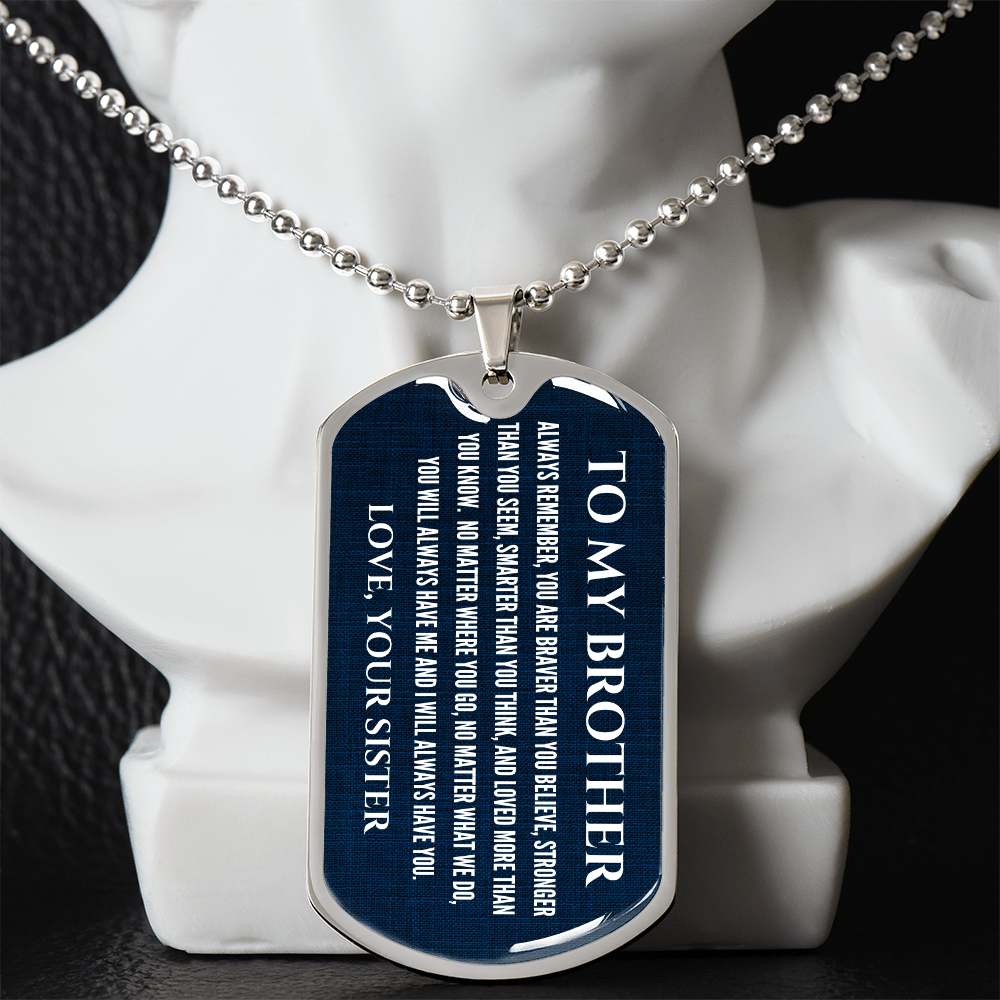 To My Brother - Personalized Dog Tag Necklace | "My Best Friend" Gift from Sister