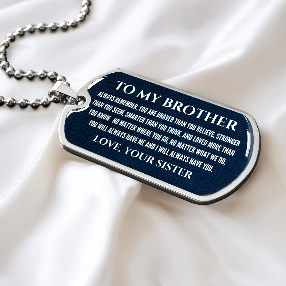 To My Brother - Personalized Dog Tag Necklace | "My Best Friend" Gift from Sister