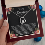 To My Daughter – “Remember Whose Daughter You Are” Forever Love Necklace