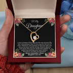 To My Daughter – “Remember Whose Daughter You Are” Forever Love Necklace