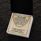 To My Son Necklace – Meaningful Gift for Son from Mom or Dad – I Will Always Love You Message Card – Cuban Link Chain