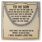 To My Son Necklace – Meaningful Gift for Son from Mom or Dad – I Will Always Love You Message Card – Cuban Link Chain
