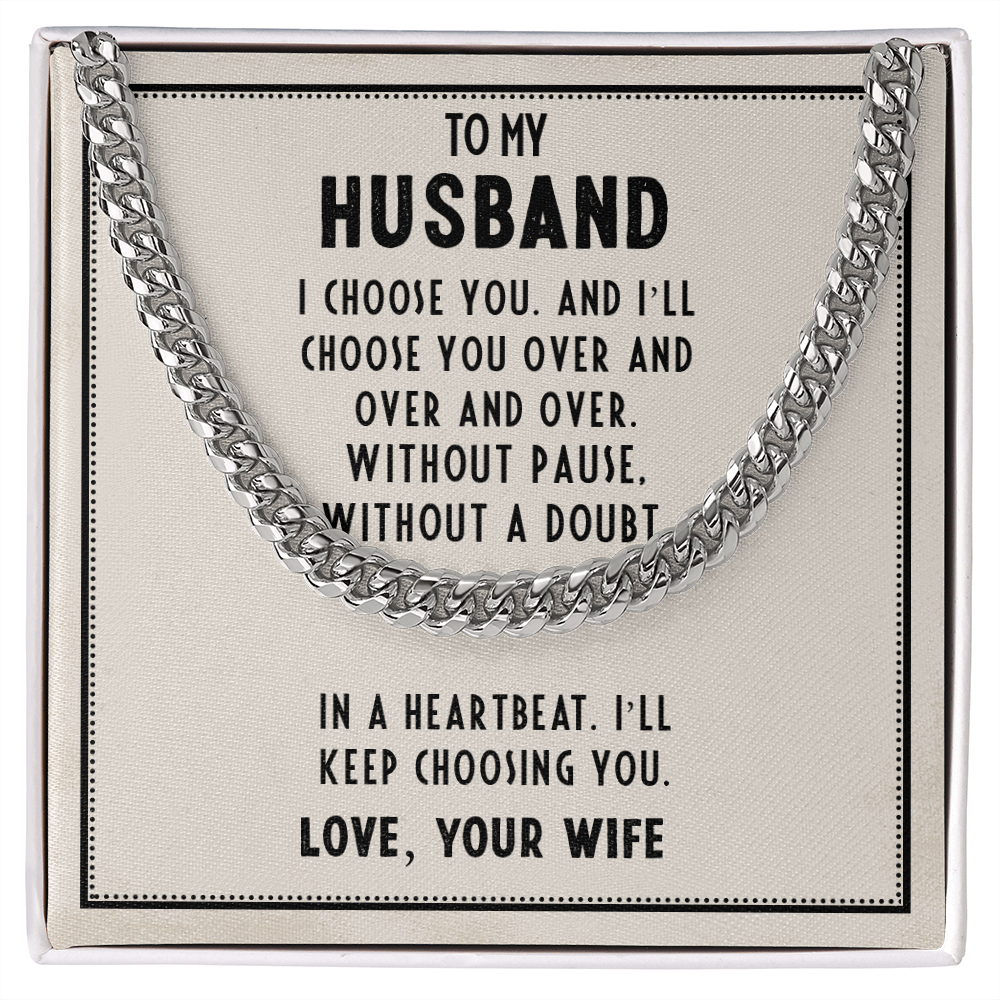 To My Husband Necklace – Gift from Wife – I Choose You Message Card – Cuban Link Chain