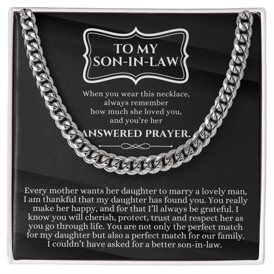 To My Son-In-Law Gift - Answered Prayer - Cuban Link Chain Necklace - From Mother-in-Law