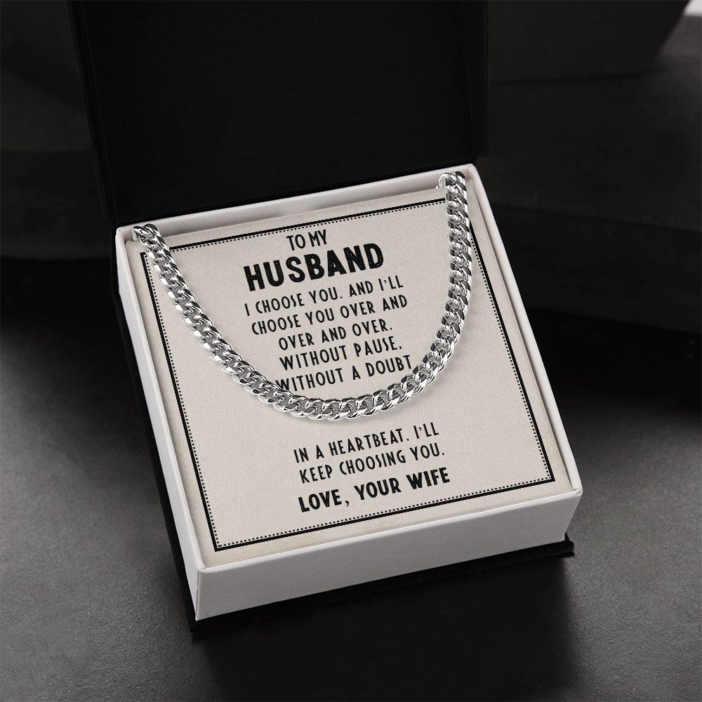 To My Husband Necklace – Gift from Wife – I Choose You Message Card – Cuban Link Chain