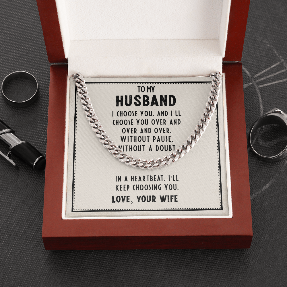 To My Husband Necklace – Gift from Wife – I Choose You Message Card – Cuban Link Chain