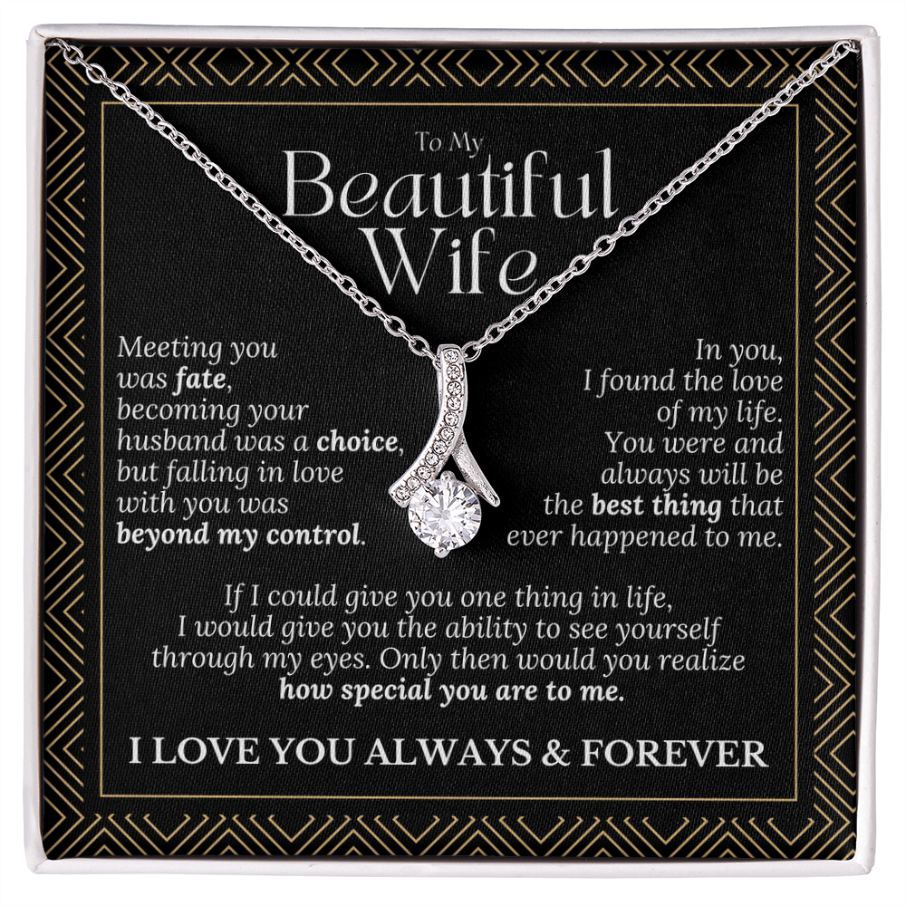 To My Beautiful Wife – Alluring Beauty Necklace Gift (Birthday, Anniversary, Christmas)