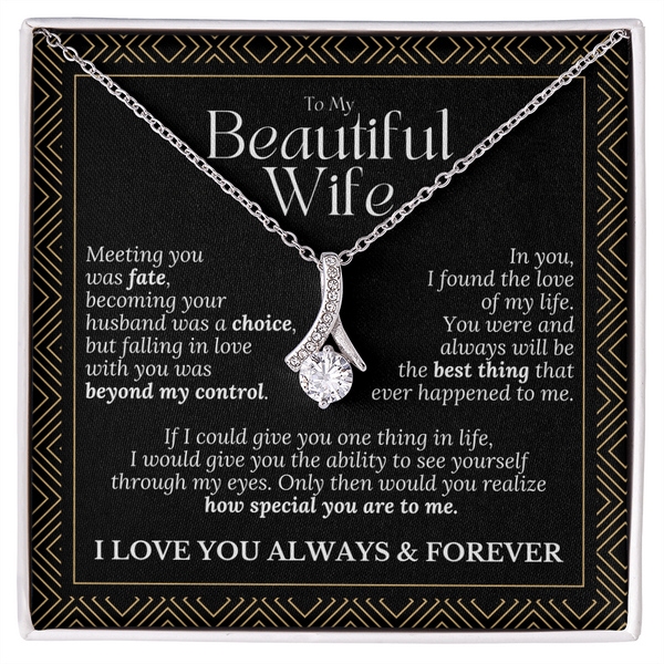 To My Beautiful Wife – Alluring Beauty Necklace Gift (Birthday, Anniversary, Christmas)
