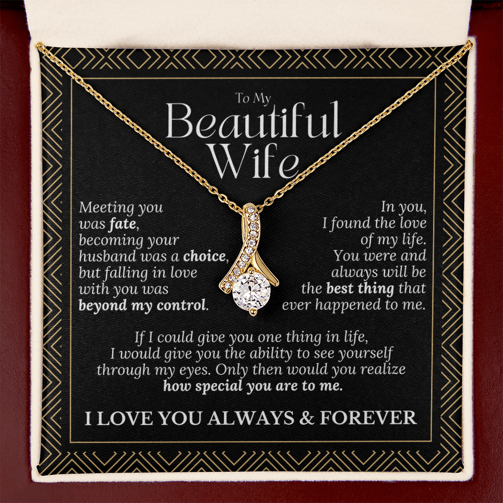 To My Beautiful Wife – Alluring Beauty Necklace Gift (Birthday, Anniversary, Christmas)
