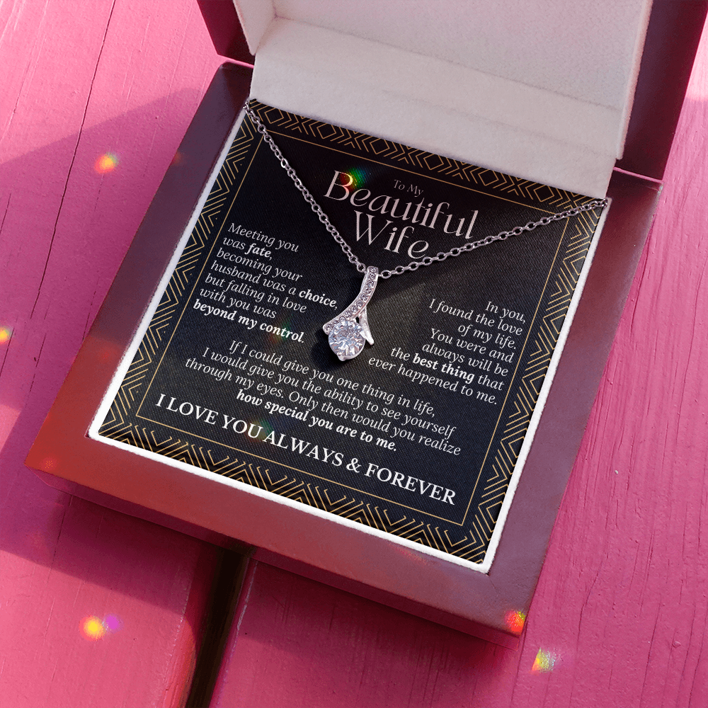 To My Beautiful Wife – Alluring Beauty Necklace Gift (Birthday, Anniversary, Christmas)