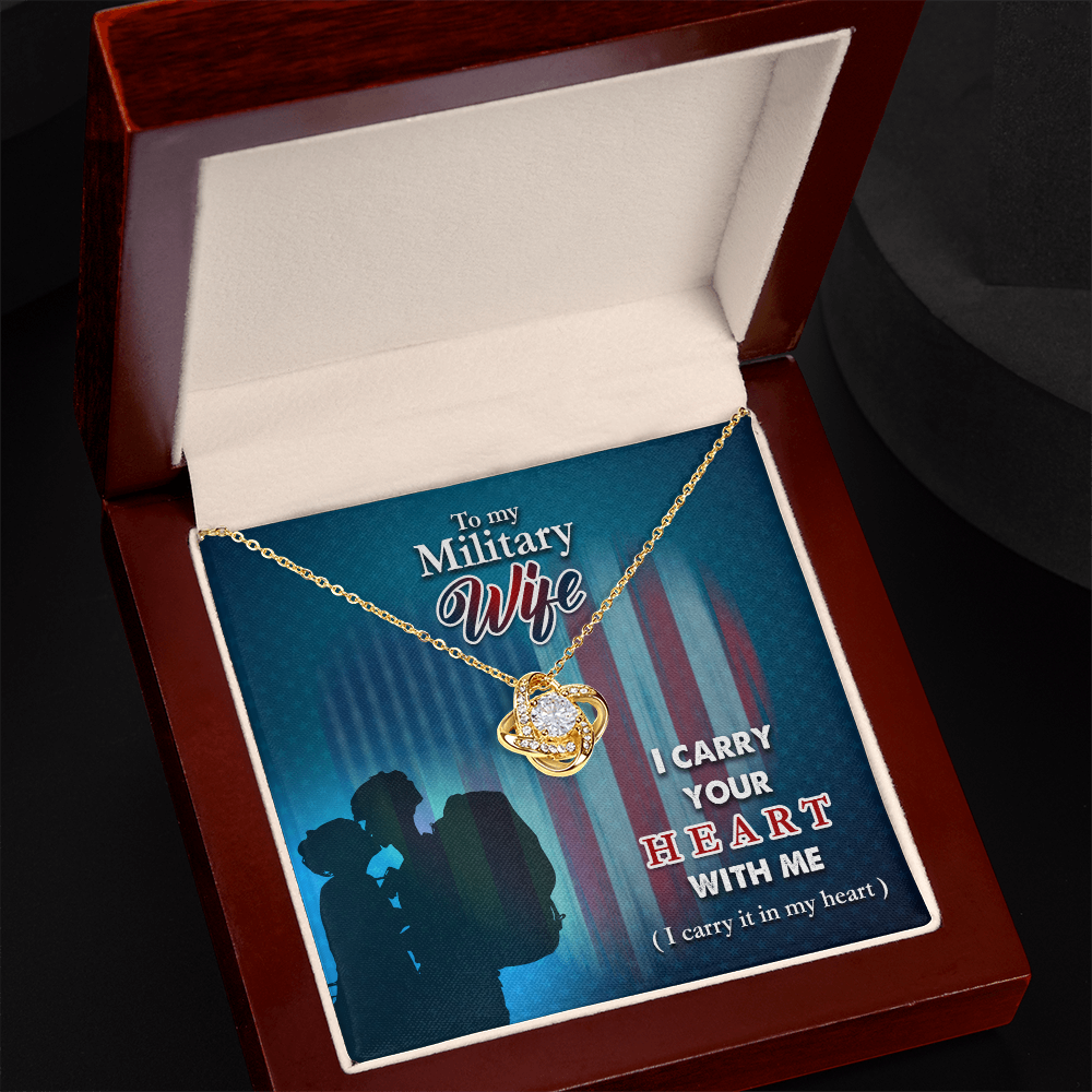 To My Military Wife Necklace – Gift from Deployed Husband – I Carry Your Heart Message Card – Love Knot Necklace