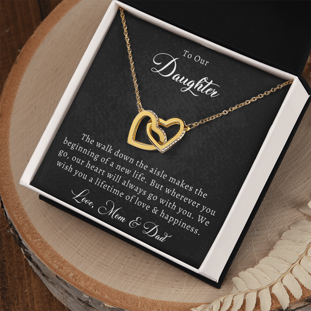 To Our Daughter — Interlocking Hearts Necklace from Mom & Dad | Wedding Gift