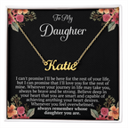 To My Daughter – “Remember Whose Daughter You Are” Personalized Name Necklace