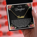 To My Daughter – “Remember Whose Daughter You Are” Personalized Name Necklace