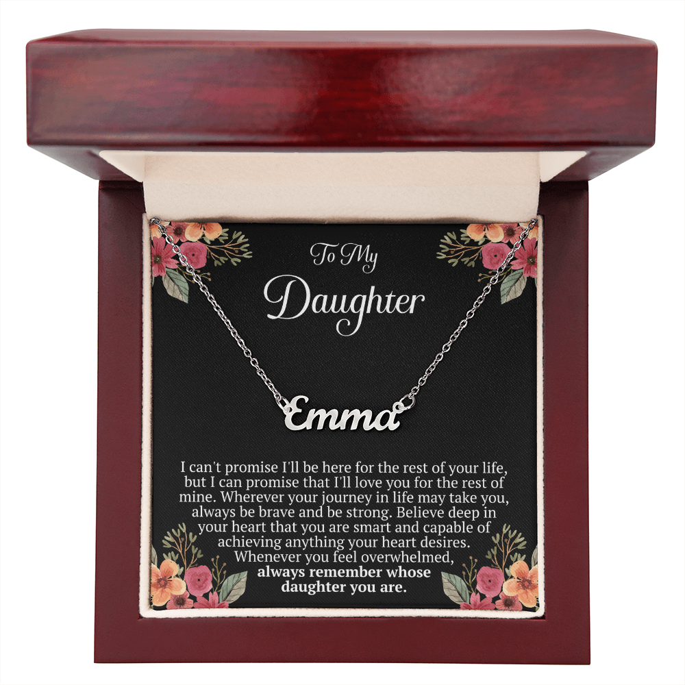 To My Daughter – “Remember Whose Daughter You Are” Personalized Name Necklace