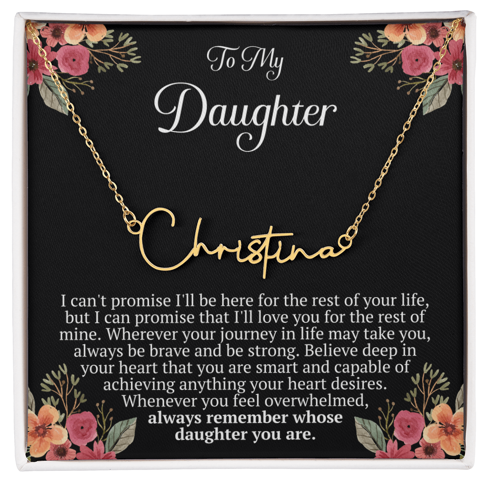 To My Daughter – “Remember Whose Daughter You Are” Personalized Name Necklace
