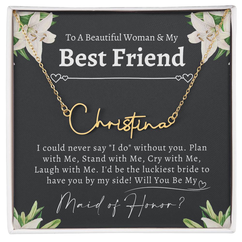 Personalized Maid of Honor Proposal Necklace, Will You Be My Maid of Honor, Maid of Honor Jewelry, I can't say I do without you