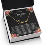 To My Daughter – “Remember Whose Daughter You Are” Personalized Name Necklace