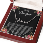 To My Daughter – “Remember Whose Daughter You Are” Personalized Name Necklace