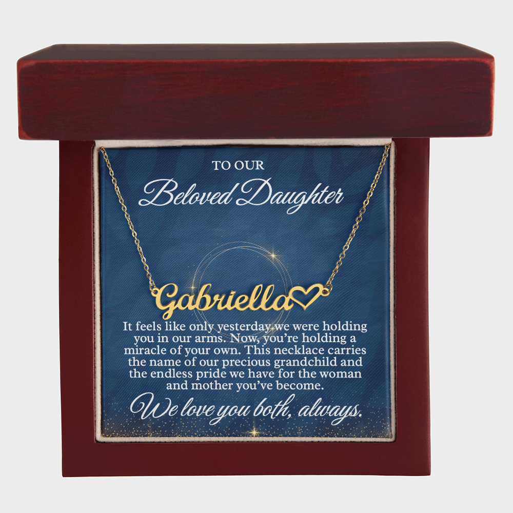 New Baby Grandchild Gift - Custom Name Necklace for My Daughter, "Beloved Daughter" Message Card
