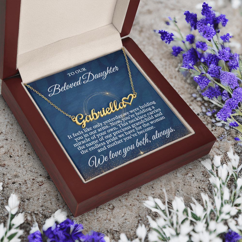 New Baby Grandchild Gift - Custom Name Necklace for My Daughter, "Beloved Daughter" Message Card