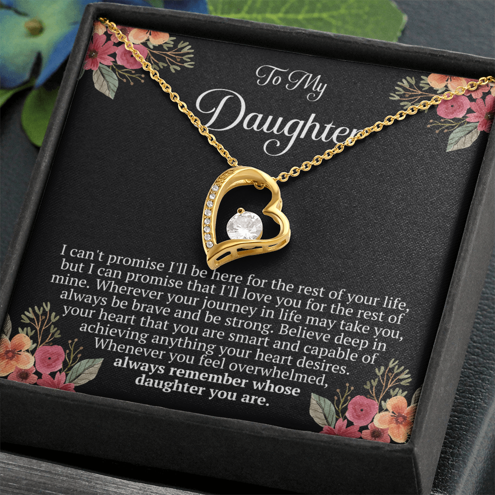 To My Daughter – “Remember Whose Daughter You Are” Forever Love Necklace