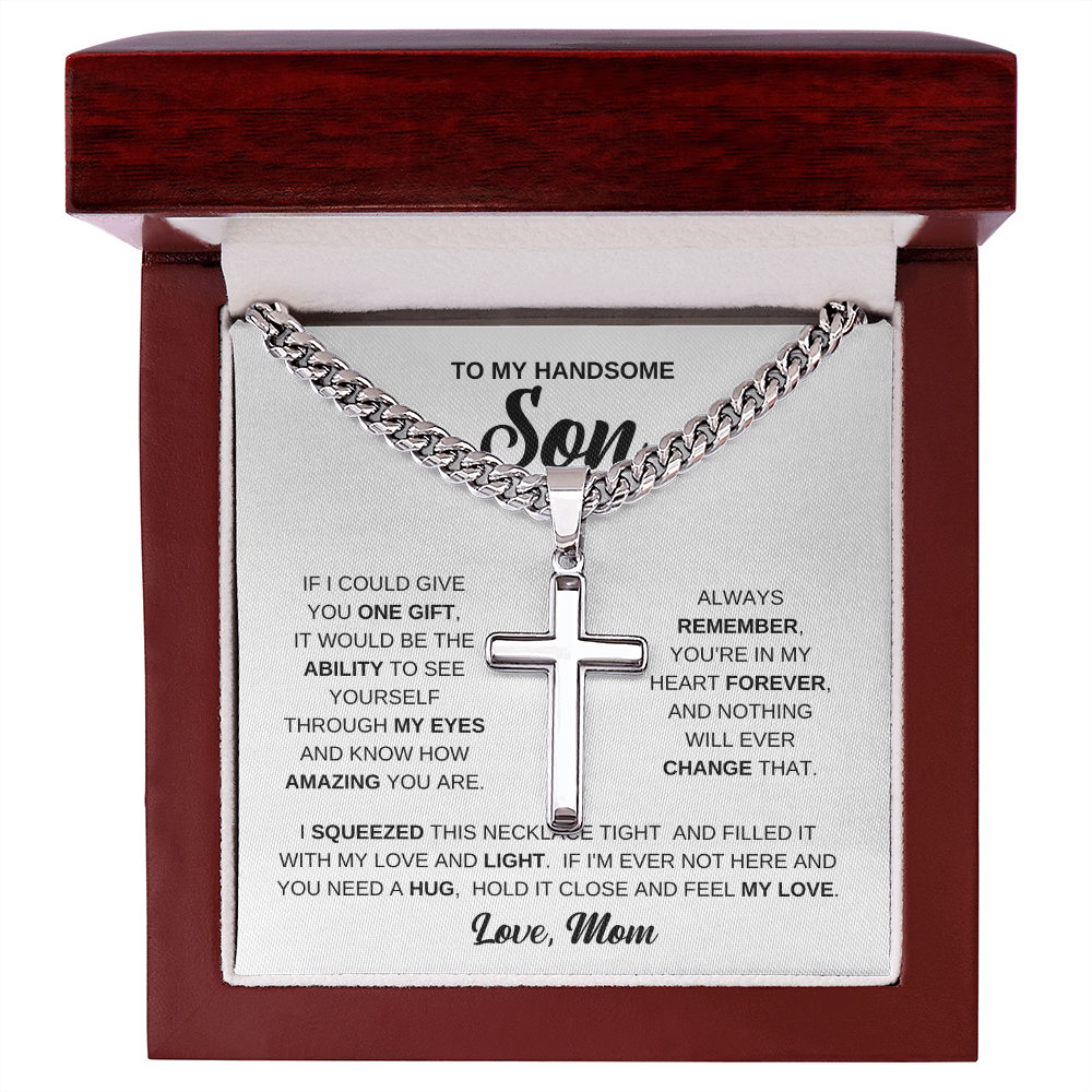 To My Handsome Son - Cross Necklace - See Yourself Through My Eyes - Meaningful Gift from Mom
