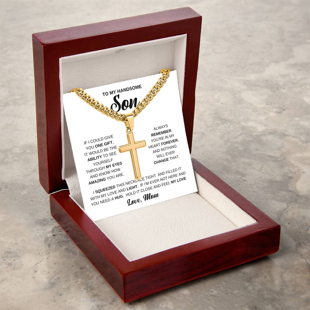 To My Handsome Son - Cross Necklace - See Yourself Through My Eyes - Meaningful Gift from Mom