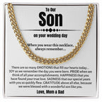Son's Wedding: Cuban Link Necklace, Parental Groom Gifts, Special Gift for My Son's Big Day, Meaningful Wedding Day Gift for Our Son