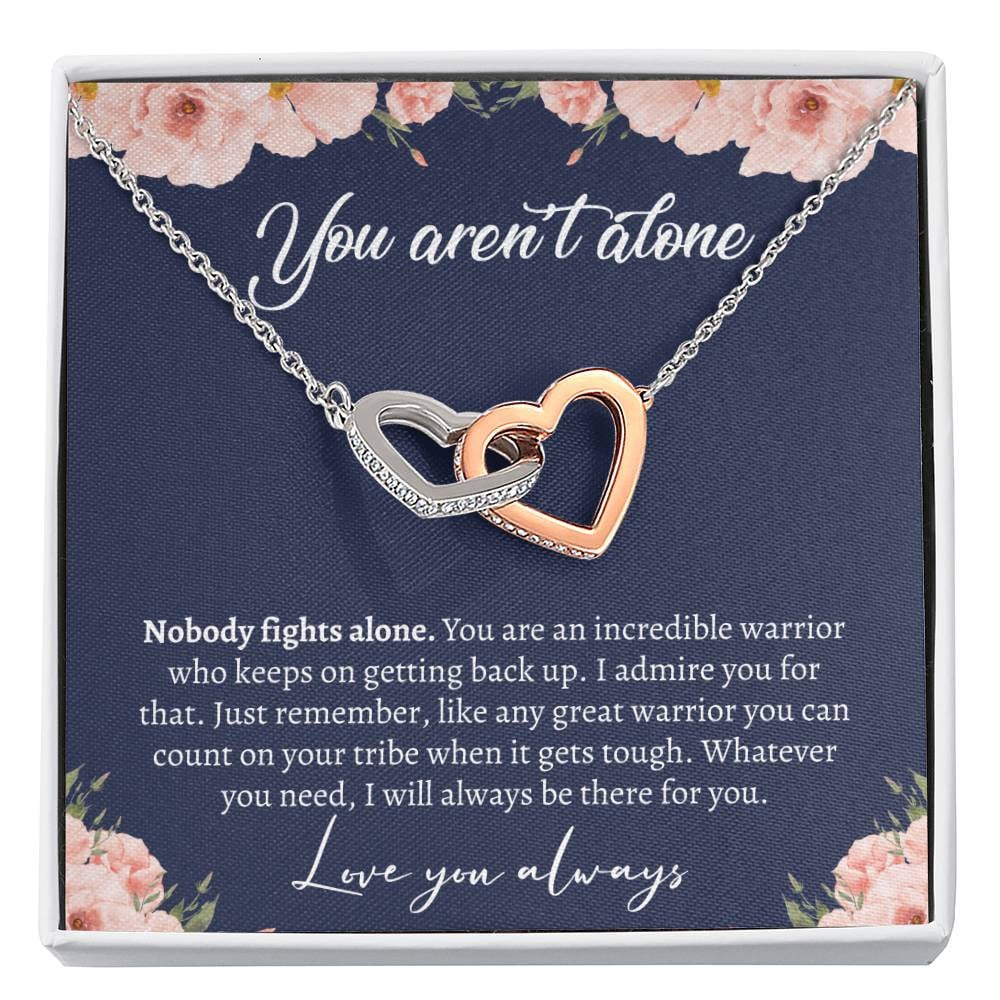 You're Never Alone, Cancer Warrior Necklace, Empowering Gift for Cancer Survivors, Inspirational Present for Cancer Patients