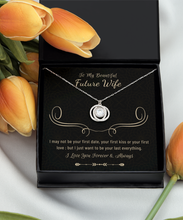 Load image into Gallery viewer, Future Wife Necklace, Fiance on Engagement, Fiancee Birthday Gift, Future Wife Gift, Christmas Gift, Love Knot Necklace, To My Future Wife
