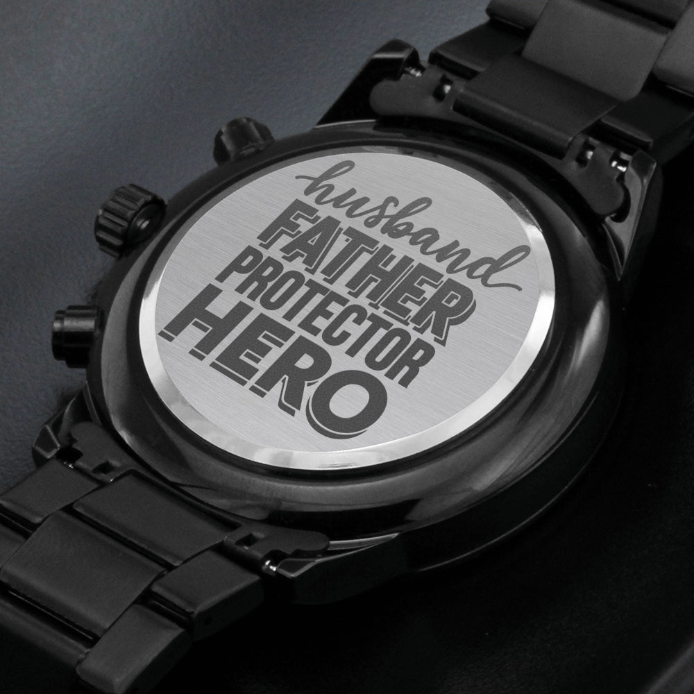 Engraved Watch Gift for Dad, Father’s Day gift for Daddy, Birthday Gift for Dad, Engraved Watch for Him, Father Gift from Daughter and Son, Husband, Father, Protector, Hero