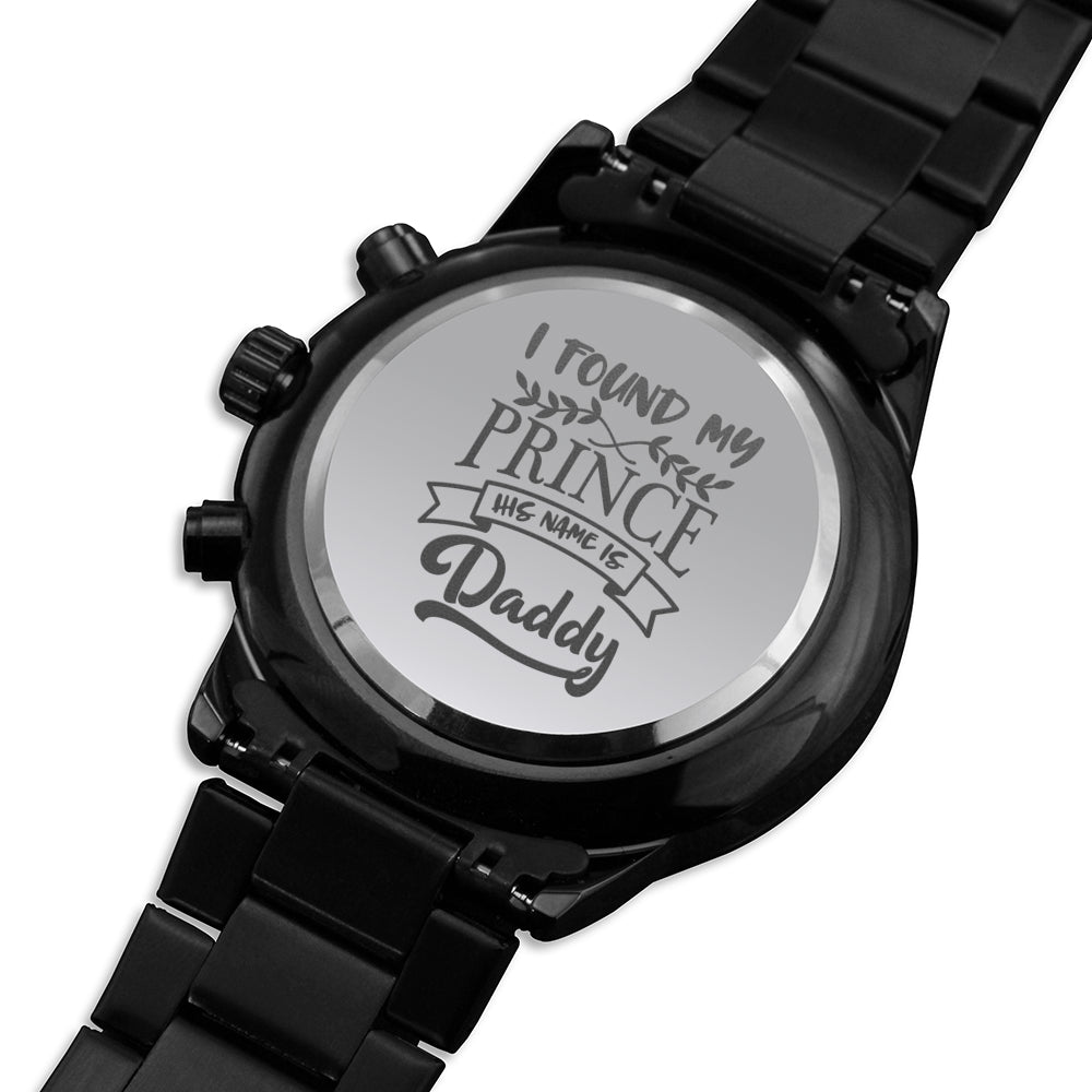 Engraved Watch Gift for Dad, Father’s Day gift for Daddy, Birthday Gift for Dad, Engraved Watch for Him, Father Gift from Daughter, Prince Daddy