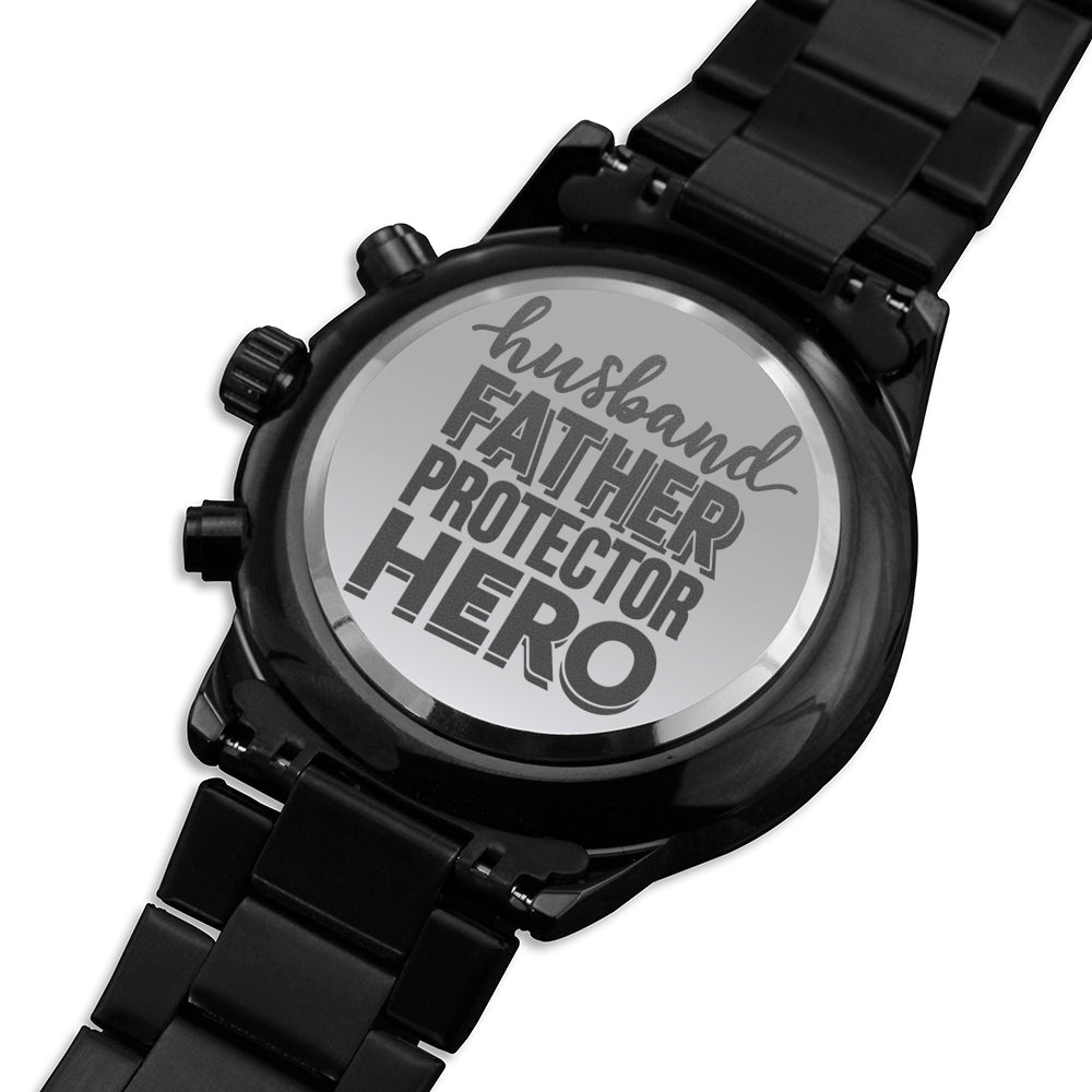 Engraved Watch Gift for Dad, Father’s Day gift for Daddy, Birthday Gift for Dad, Engraved Watch for Him, Father Gift from Daughter and Son, Husband, Father, Protector, Hero