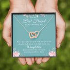 Best Friend Gift on Her Wedding Day, Best Friend to Bride Necklace, Best Friend Gift to Bride, Bride Gift From Maid of Honor, To My Best Friend