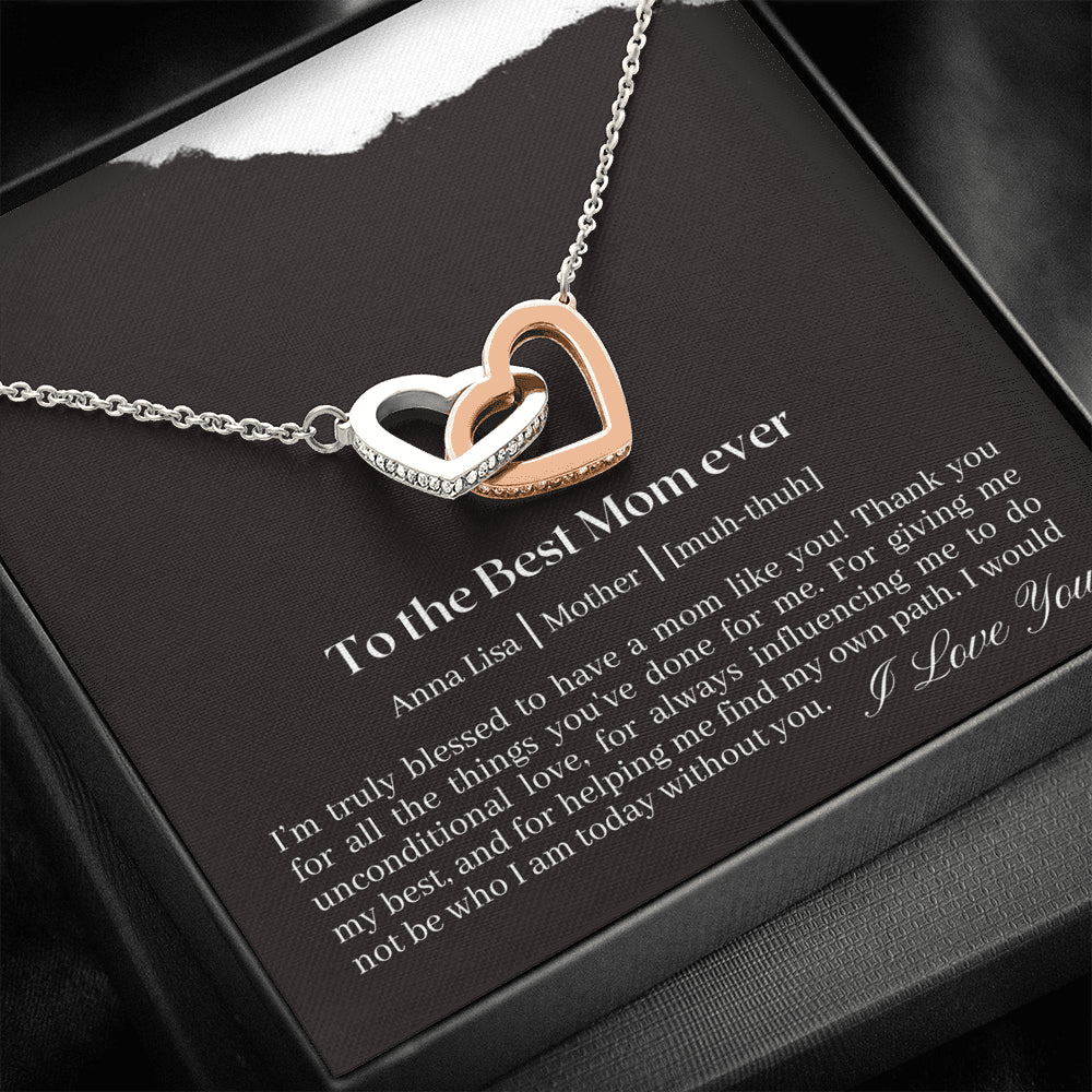 To the BEST MOM ever