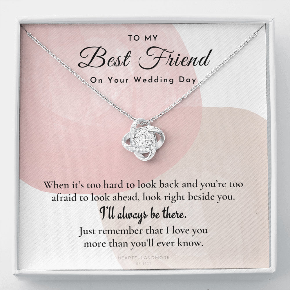 Best Friend Gift on Her Wedding Day, Best Friend to Bride Necklace, Best Friend Gift to Bride, Bride Gift From Maid of Honor, To My Best Friend
