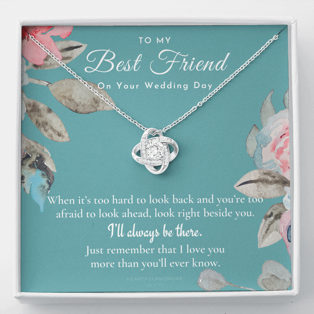 Best Friend Gift on Her Wedding Day, Best Friend to Bride Necklace, Best Friend Gift to Bride, Bride Gift From Maid of Honor, To My Best Friend