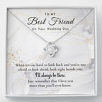 Best Friend Gift on Her Wedding Day, Best Friend to Bride Necklace, Best Friend Gift to Bride, Bride Gift From Maid of Honor, To My Best Friend
