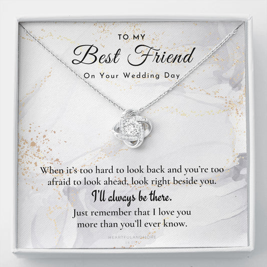 Best Friend Gift on Her Wedding Day, Best Friend to Bride Necklace, Best Friend Gift to Bride, Bride Gift From Maid of Honor, To My Best Friend