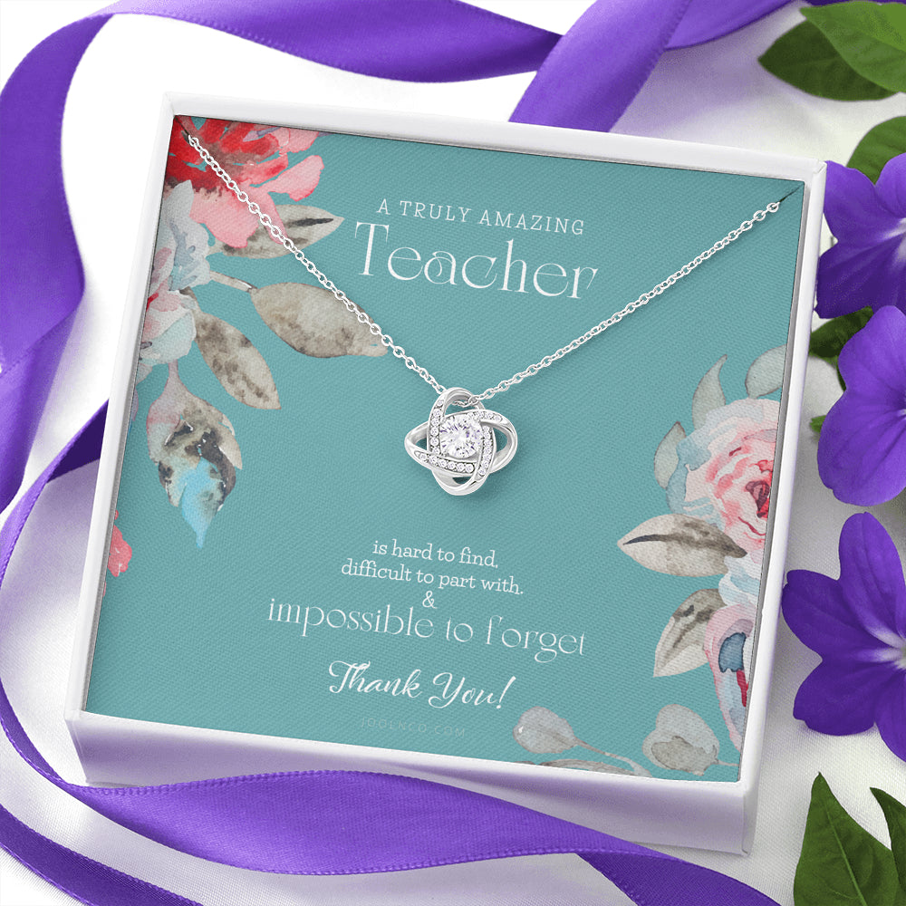 Teacher Gift, Gift for Teacher Necklace, A Truly Amazing Teacher Appreciation Gift