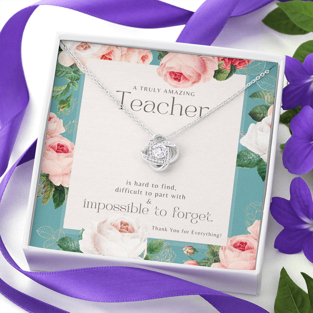 Teacher Gift, Gift for Teacher Necklace, A Truly Amazing Teacher Appreciation Gift