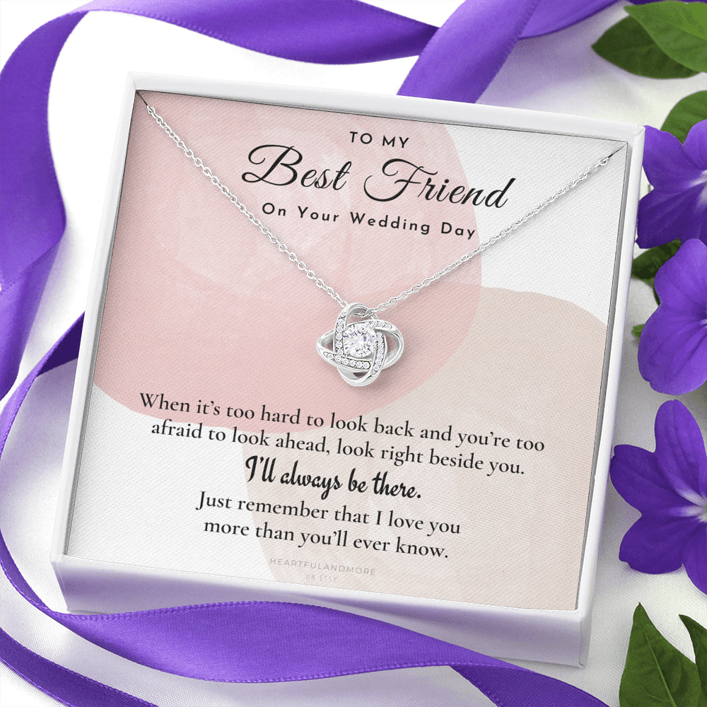 Best Friend Gift on Her Wedding Day, Best Friend to Bride Necklace, Best Friend Gift to Bride, Bride Gift From Maid of Honor, To My Best Friend