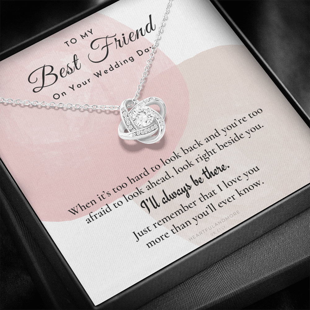 Best Friend Gift on Her Wedding Day, Best Friend to Bride Necklace, Best Friend Gift to Bride, Bride Gift From Maid of Honor, To My Best Friend