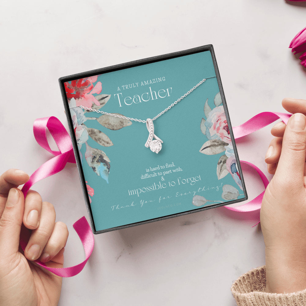 Teacher Gift, Gift for Teacher Necklace, A Truly Amazing Teacher Appreciation Gift
