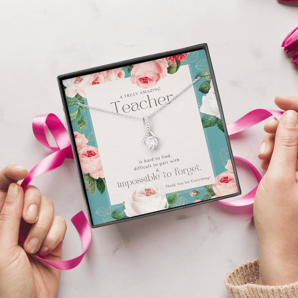 Teacher Gift, Gift for Teacher Necklace, A Truly Amazing Teacher Appreciation Gift