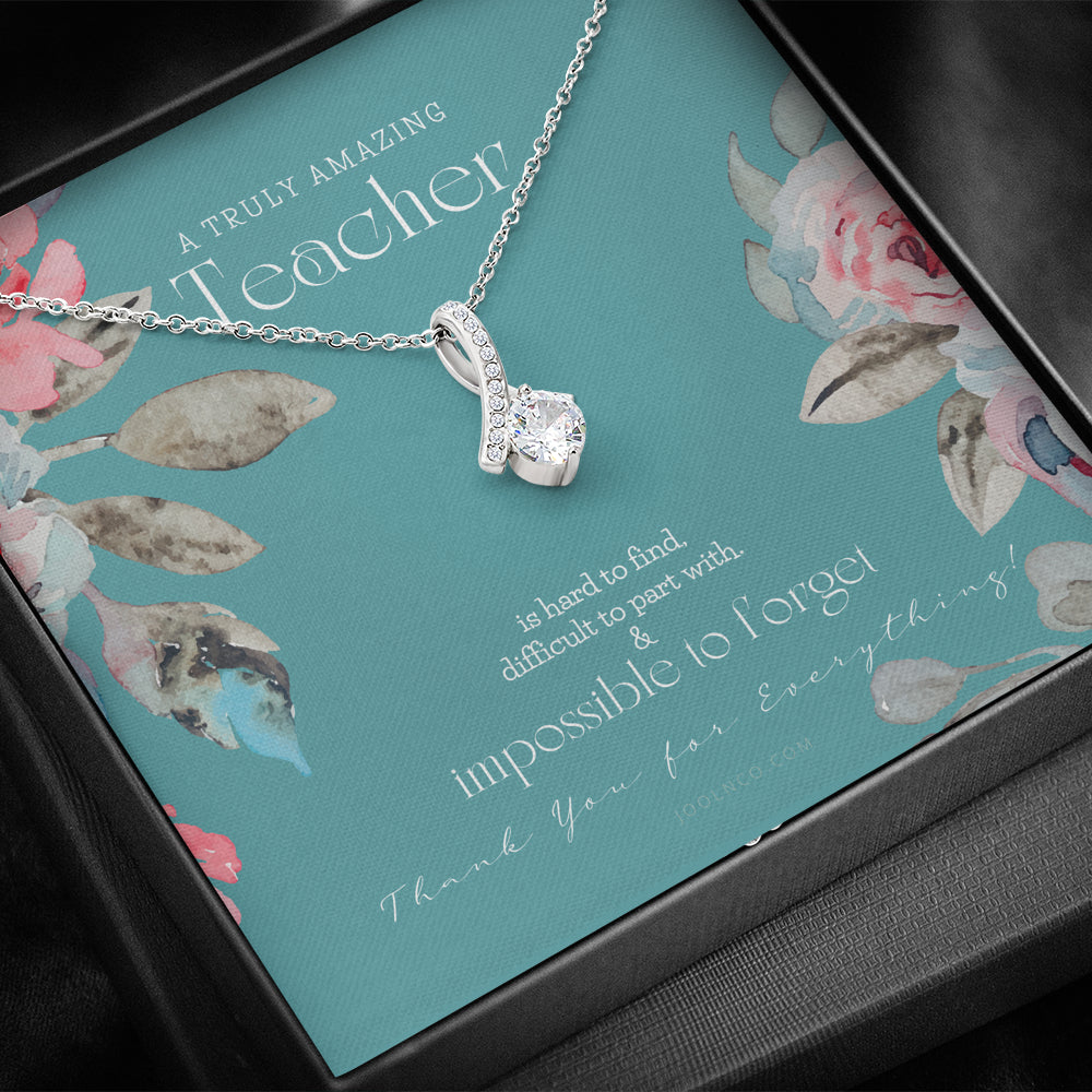Teacher Gift, Gift for Teacher Necklace, A Truly Amazing Teacher Appreciation Gift