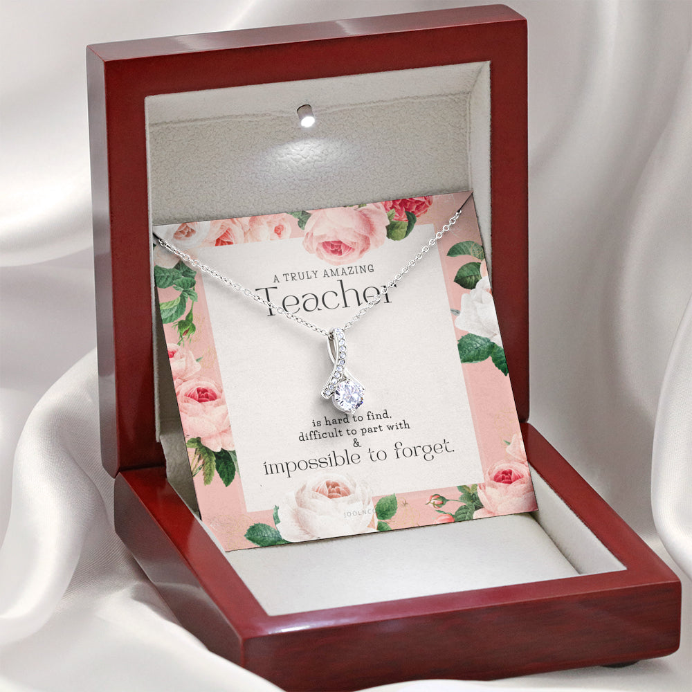 Teacher Gift, Gift for Teacher Necklace, A Truly Amazing Teacher Appreciation Gift