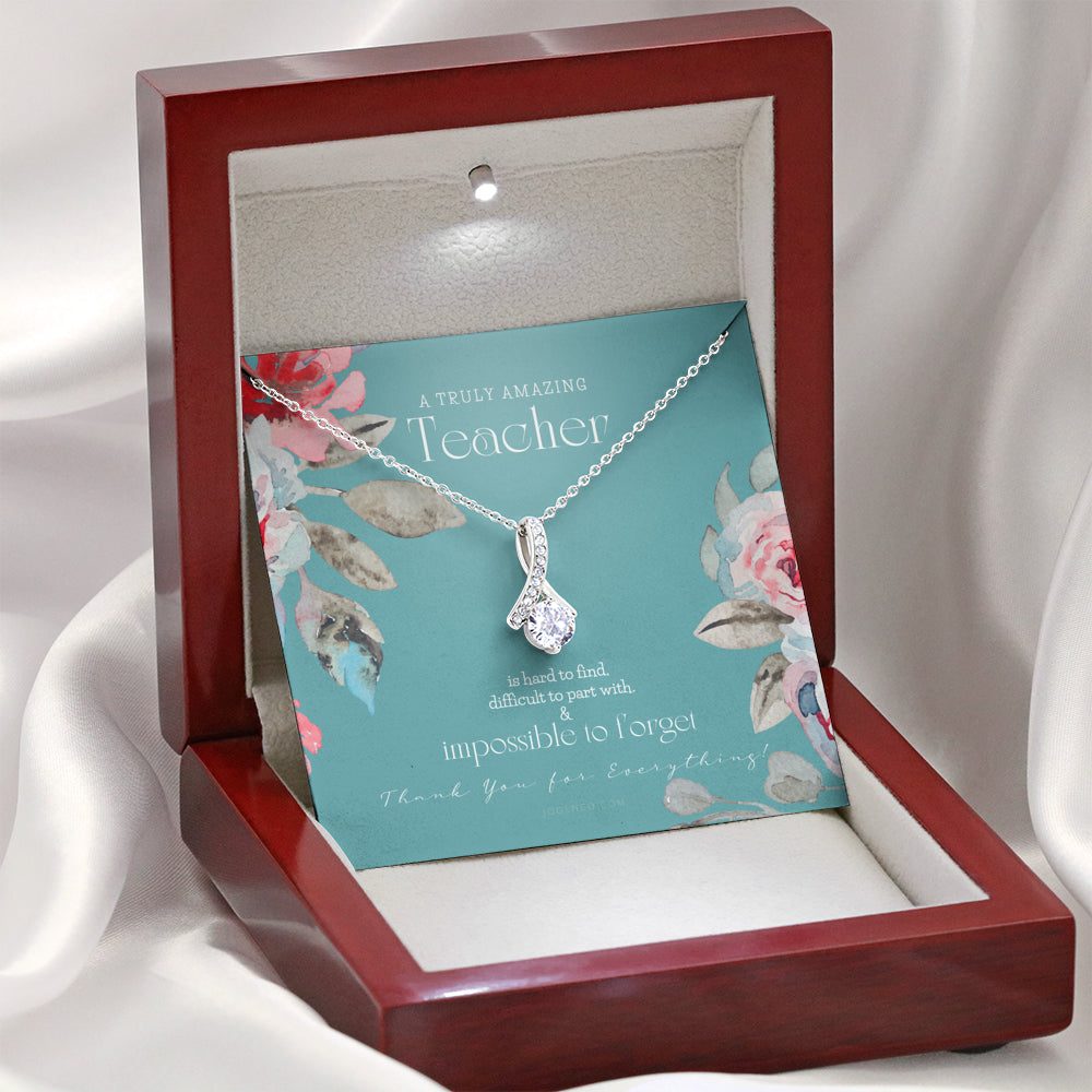 Teacher Gift, Gift for Teacher Necklace, A Truly Amazing Teacher Appreciation Gift